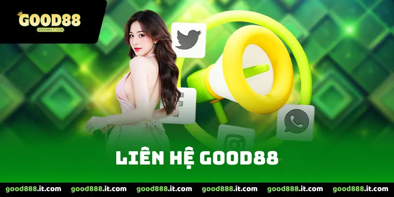 Liên Hệ Good88